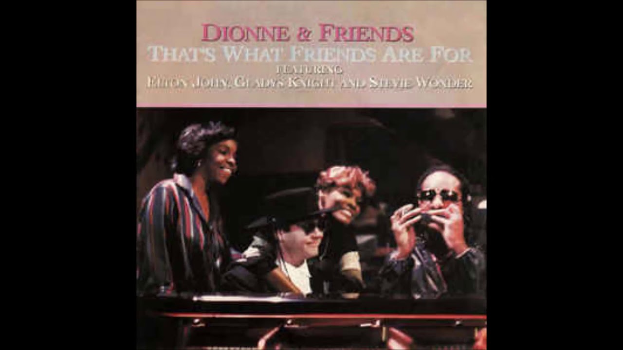 That's What Friends Are For (ReMix)