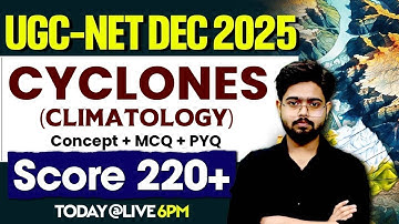 UGC-NET DEC 2025 | Geography | TEMPERATE CYCLONES | Concept + MCQs | Target 220+ Score!