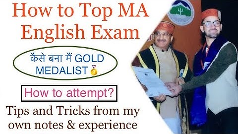 How to attempt and Top MA English Exam || Tips and Tricks to become a Gold Medalist ||