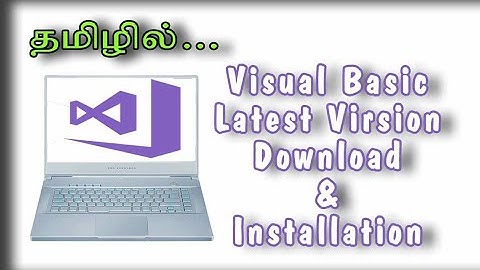 Visual basic installtion & introduction in Tamil.