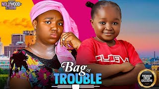 Bag Of Trouble---Ebube Obio, Maurice Sam, Ekene Umenwa Latest Nigerian Movie 2025