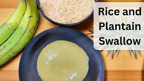 AFRICAN FOOD | EASY WAY TO MAKE RICE AND PLANTAIN FUFU | NIGERIAN FOOD