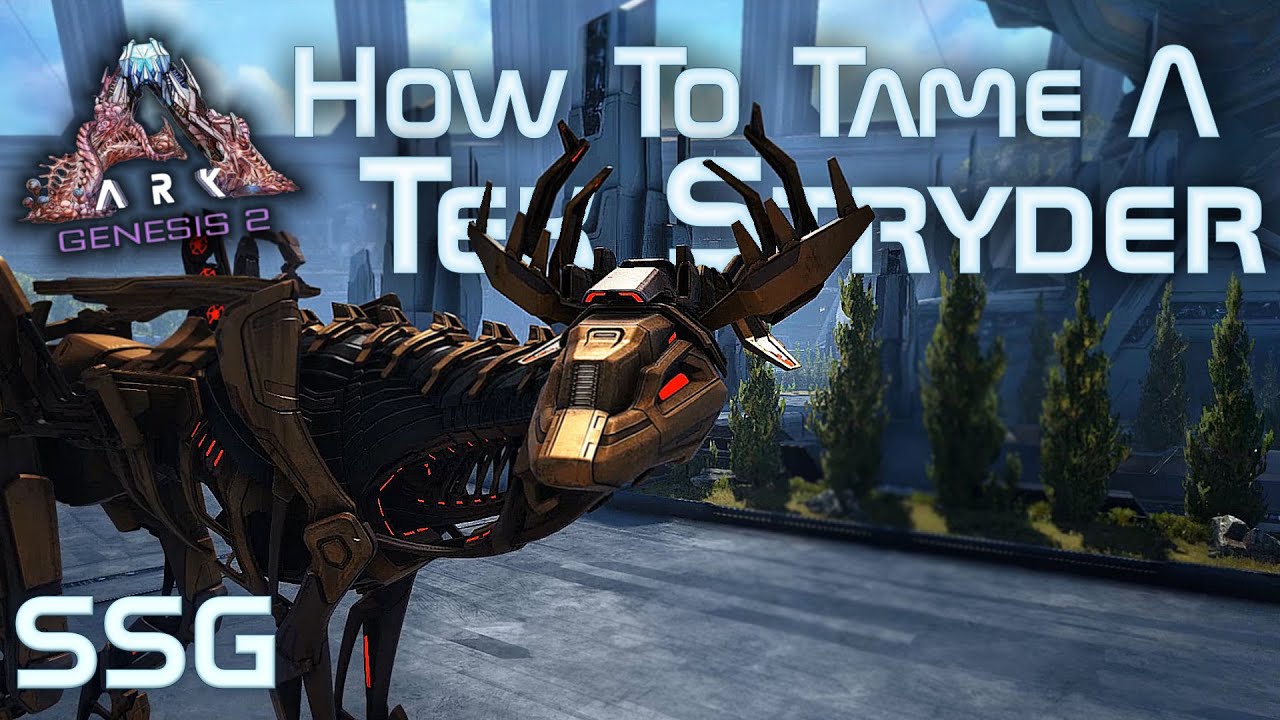 Ark Genesis 2 How To Tame The Tek Stryder Youtube