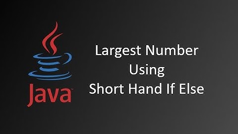 Ternary Operator || Short Hand If Else || Java Tutorials || Java Tutorials for Beginners