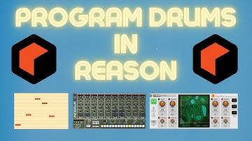 4 Ways to Program Drums in Reason