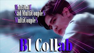 𝘽𝙇 𝘾𝙊𝙇𝙇𝘼𝘽 - MultiMale - MultiCouples BL (𝘾𝙊𝙇𝙇𝘼𝘽) || [BL FMV]