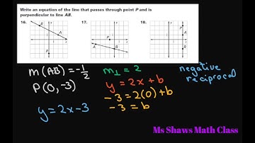 Write Equation that is perpendicular to line and passes through point P. 3 examples