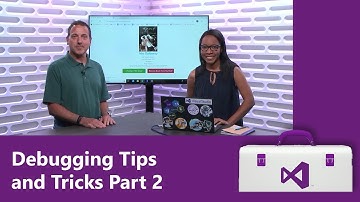 Debugging Tips and Tricks Part 2