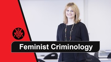 Feminist Criminology - Part 1