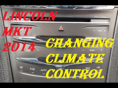 How to change Lincoln MKT 2014 Climate control panel |DIY| Lincoln MKT | Climate Control |