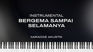 Bergema Sampai Selamanya - Nadhif Basalamah (instrumental)