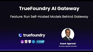 TrueFoundry AI Gateway - Self-Host LLMs & GenAI Models, and Run Behind the AI Gateway | Product Demo