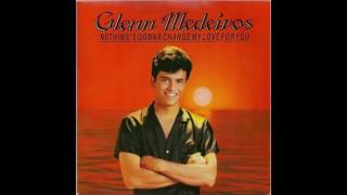 Glenn Medeiros - Nothing's Gonna Change My Love For You - 1987 - Pop - HQ - HD - Audio