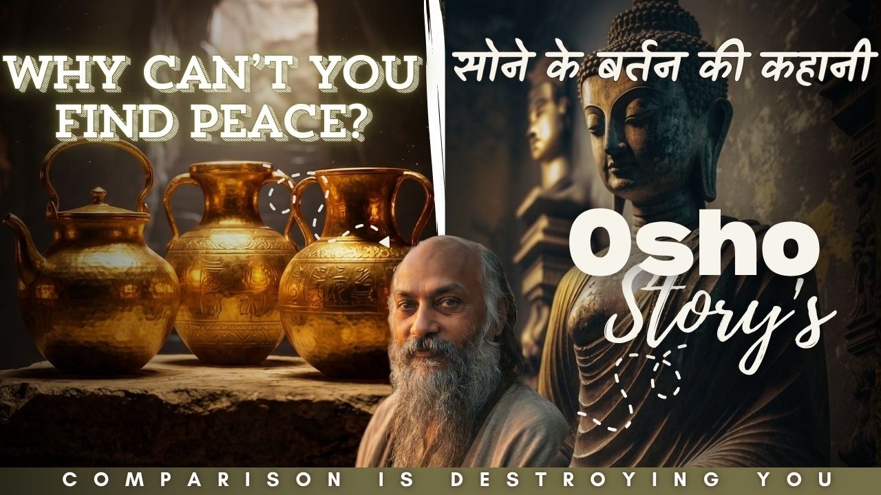 Find Inner Peace? | Comparison Kills You; Golden Vessel Buddha Story | Osho X Interstellar Inspired