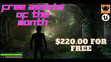 Unreal Engine April 2024 free stuff : 5 assets gratuits au lieu de $220.00