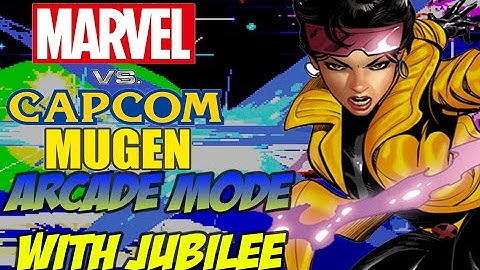 Marvel vs  Capcom M.U.G.E.N: w/ Jubilee Arcade Mode