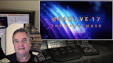 Using the Magic Mask in Resolve Studio 17