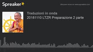 20181110 LTZR Preparazione 2 parte