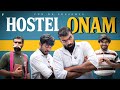 Hostel Onam Fun Da | Malayalam Comedy 😂