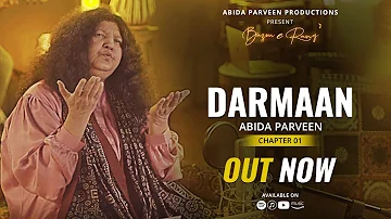 Darmaan - Abida Parveen - ft. Qasim Azhar | OFFICIAL VIDEO | BazmeRang Chapter 1