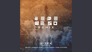 Here We Go (Remix)