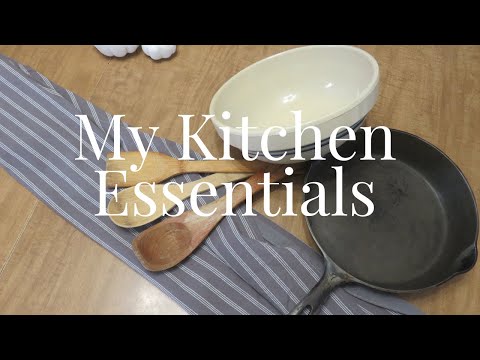 Kitchen Must haves