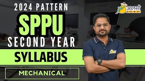 SPPU 2024 Pattern | Second Year | MECHANICAL Syllabus | Rounak Sir | Aalsi Engineer | SPPU |