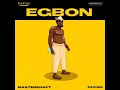 Masterkraft ft. Phyno - Egbon (Official Audio)