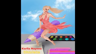 Watch Karlla Naynna Chiclete video