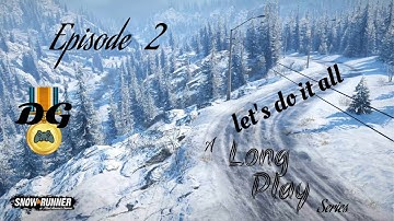 SnowRunner - Ep 2 - Long Play