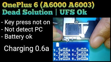 OnePlus 6 Dead Solution | Charging 0.6 Ampere @mobilecareid