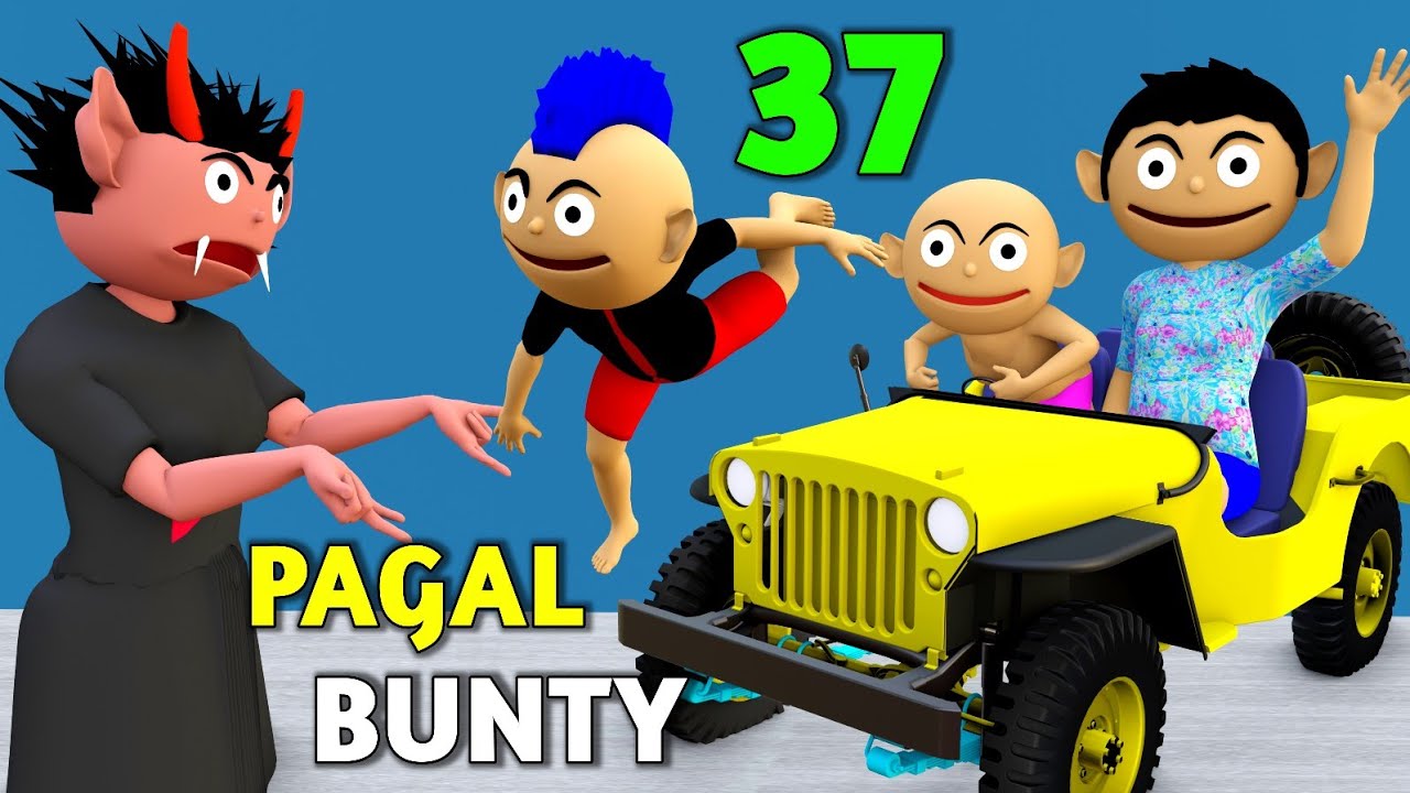 PAGAL BUNTY 37, Bunty Babli Show, Bittu Sittu, CS Bisht Vines, Cartoon,  Desi Comedy, Joke Of, Chintu - YouTube