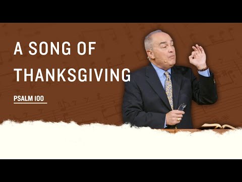 A Song of Thanksgiving | Calvin Wittman | GVBC | November 23, 2025