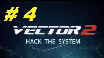 Vector 2 Gameplay Walkthrough Part 4