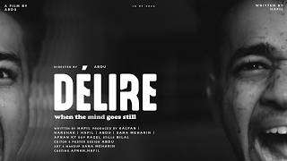 Délire Psychological Thriller Short Film Malayalam