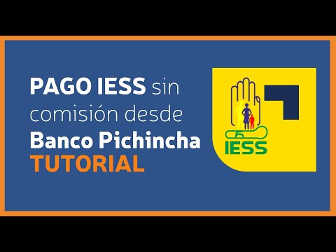 Pagar el IESS con Banco Pichincha