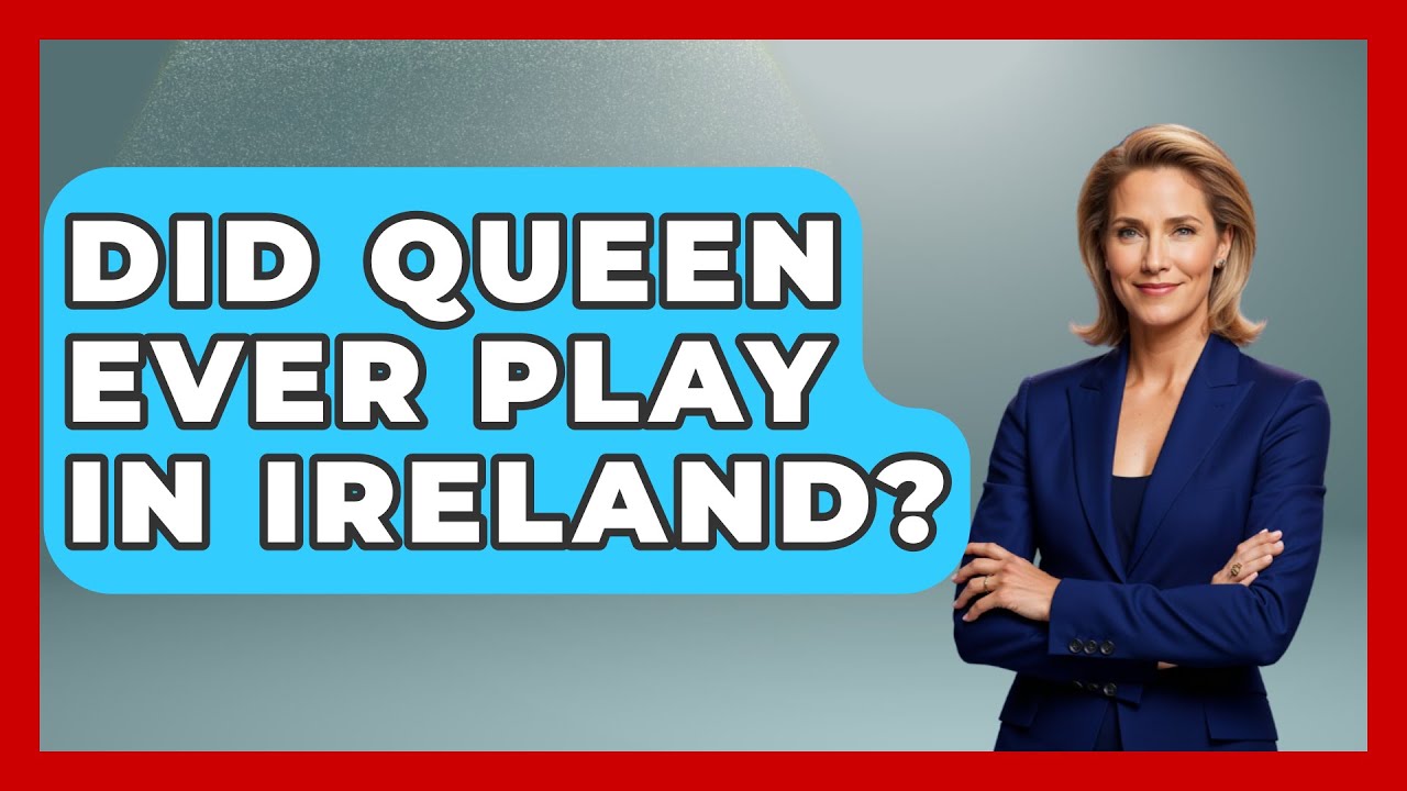 Did Queen Ever Play In Ireland? - Western Europe Explorer