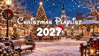 Top Christmas Songs🎅 Best Christmas Music Playlist 2027 🎄 Merry Christmas Songs
