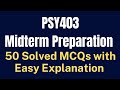 PSY403 Social Psychology Midterm MCQs Preparation [50 Solved with Easy Explanation]