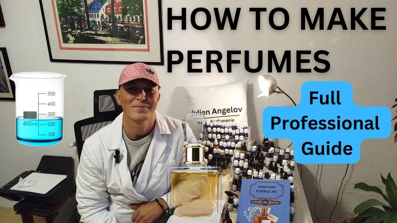 HOW TO MAKE PERFUME // Full Professional Guide 