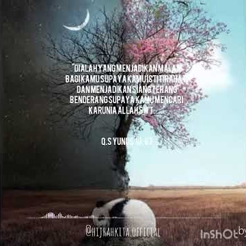 VIDEO LITERASI ISLAM -  Indahnya Siang Dan Malam