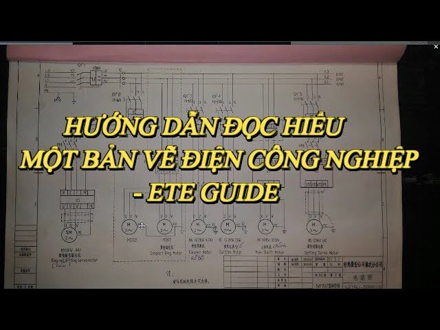 Cách đọc 1 bản vẽ điện công nghiệp - ETE GUIDE - YouTube