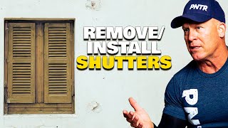 How To Remove & Install Shutters.  Removing Window Shutters.