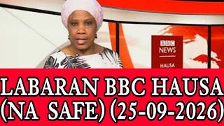 Bbc Hausa Labaran yau 2026