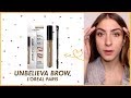 SOPRACCIGLIA PERFETTE PER 2 GIORNI? Unbeliva Brow l'Oreal Paris | Test & Tell