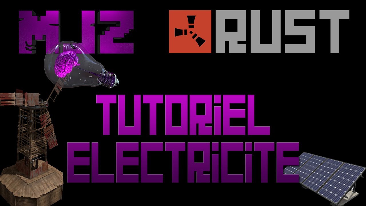 Rust [FR] Tutoriel sur l'électricité - La production - Panneau Solaire