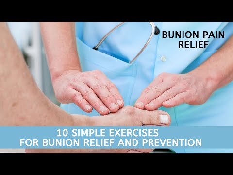 Video: 10 Cvičení Bunion Pro úlevu Od Bolesti A Prevenci