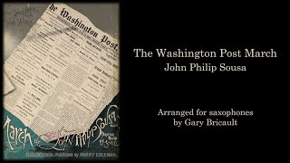 SOUSA  -  The Washington Post March. University of Florida Virtual Saxophone Ensemble