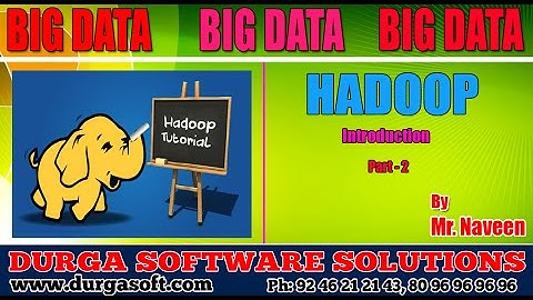 BigData || Hadoop Introduction Part - 2 by Naveen