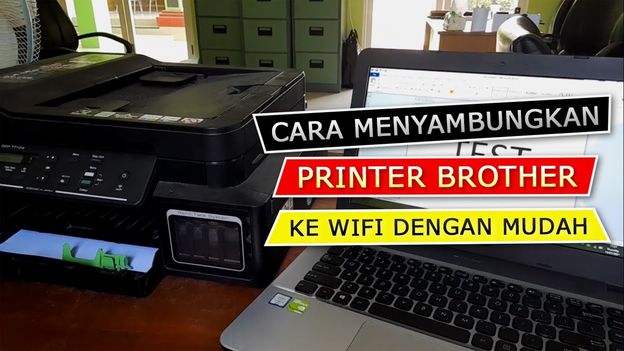 Cara menghubungkan printer brother ke wifi youtube
